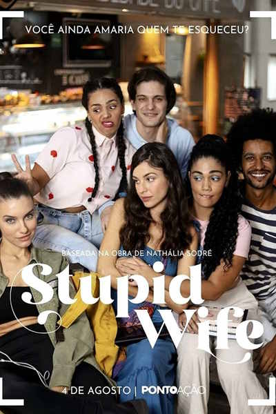 Stupid Wife Season 1 Watch For Free In Hd On Movies123