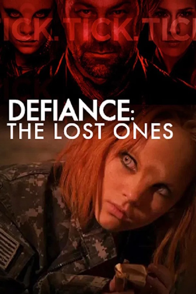 Defiance The Lost Ones - Season 1