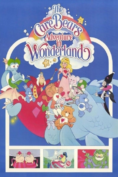 The Care Bears Adventure in Wonderland Watch for Free in HD on Movies123