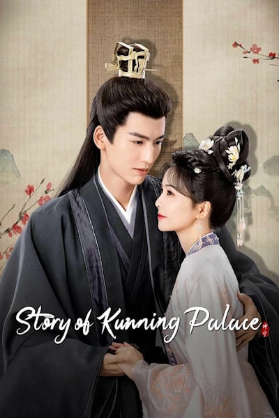 Story of Kunning Palace - Season 1