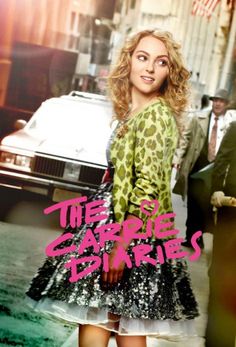 The Carrie Diaries - Season 1 Watch for Free in HD on Movies123