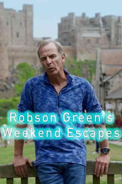Robson Greens Weekend Escapes - Season 1