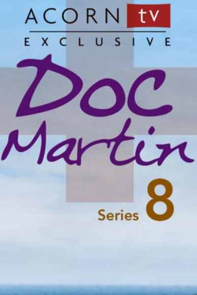 Doc Martin - Season 8